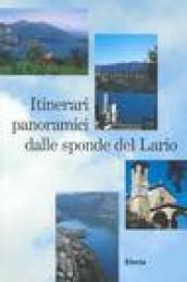 Itinerari panoramici dalle sponde del Lario