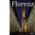 Florenz. Ediz. illustrata