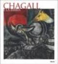 Chagall e la Bibbia. Catalogo della mostra (Genova, 25 aprile-25 luglio 2004). Ediz. italiana e inglese