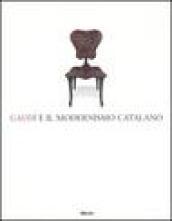 Gaudí e il modernismo catalano. Catalogo della mostra (Roma, 30 novembre 2003-29 febbraio 2004). Ediz. illustrata