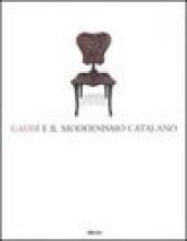 Gaudí e il modernismo catalano. Catalogo della mostra (Roma, 30 novembre 2003-29 febbraio 2004). Ediz. illustrata