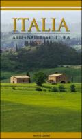 Italia. Arte, natura, cultura