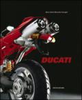 Ducati. Design in the sign of emotion. Ediz. illustrata