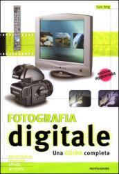 Fotografia digitale. Una guida completa