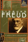 Sigmund Freud. Il padre della psicanalisi