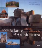 Grande atlante dell'architettura dal Mille al Duemila