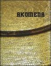 Akomena. Ediz. italiana e inglese