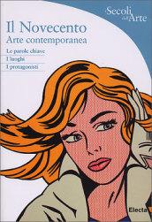 Il Novecento. Arte contemporanea