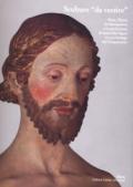 Sculture «da vestire». Nero Alberti da Sansepolcro e la produzione di manichini lignei in una bottega del Cinquecento