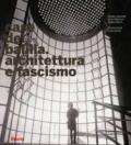 Case del Balilla. Architettura e fascismo. Ediz. illustrata