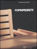 Foppapedretti. Ediz. illustrata