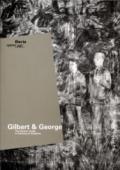 Gilbert & George. Ediz. italiana e inglese. Catalogo della mostra (Roma, 17 marzo 2005-8 maggio 2005)
