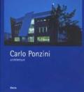 Carlo Ponzini, architetture 1995-2004. Ediz. italiana e inglese