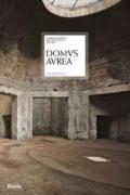 Domus Aurea. Ediz. inglese