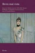 Giovanni Boldini maestro della Belle Epoque. Il Ritratto di Emiliana Concha de Ossa detto Il Pastello Bianco. Catalogo della mostra (Milano, febbraio-aprile 2006). Ediz. illustrata