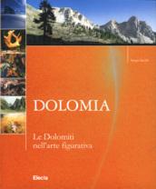 Dolomia. Le Dolomiti nell'arte figurativa