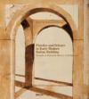 Practice and science in early modern Italian building. Towards an epistemic history of architecture. Ediz. illustrata