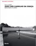 Joao Luis Carrilho da Graça. Opere e progetti