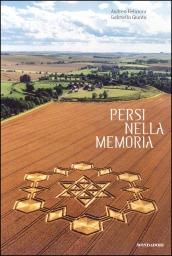 Persi nella memoria