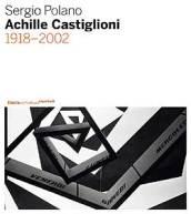 Achille Castiglioni. 1918-2002