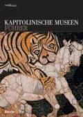 Kapitolinische Museen. Führer. Ediz. illustrata