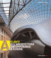 Atlante dell'architettura contemporanea in Europa