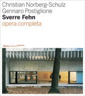 Sverre Fehn. Opera completa