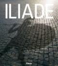 Iliade. Catalogo della mostra (Roma, 9 settembre 2006-25 febbraio 2007)