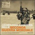 Duemilacentonovantaquattro giorni di guerra. Ediz. illustrata