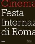 Cinema. Festa internazionale di Roma. Ediz. italiana e inglese