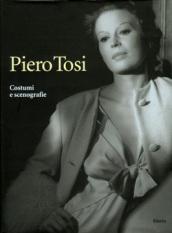 Piero Tosi. Costumi e scenografie