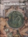La Galleria Farnese. Ediz. illustrata