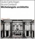 Michelangelo architetto