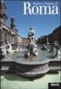 Piazze e fontane di Roma. Ediz. illustrata