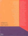 Interni romani. Catalogo della mostra (Roma, 26 marzo-29 aprile 2007)