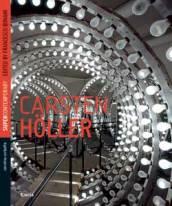 Carsten Holler. Ediz. inglese