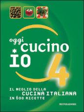 Oggi cucino io. Il meglio della cucina italiana in 600 ricette. Ediz. illustrata: 4