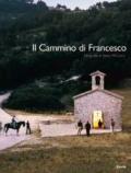 Il cammino di Francesco. Ediz. italiana e inglese