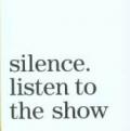Silenzio: una mostra da ascoltare-Silence. Listen to the show. Catalo go della mostra (Torino, 1 giugno-23 settembre 2007). Ediz. bilingue. Con CD-ROM
