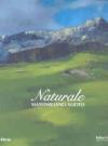 Naturale. Massimiliano Alioto. Catalogo della mostra (Cortina d'Ampezzo, 1 luglio - 9 settembre 2007). Edit italiana e inglese. Ediz. illustrata