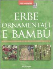 Erbe ornamentali e bambù. Ediz. illustrata