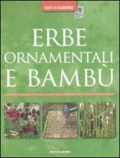 Erbe ornamentali e bambù. Ediz. illustrata