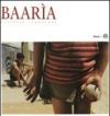 Baarìa. Con CD Audio