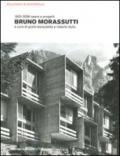 Bruno Morassutti. 1920-2008 opere e progetti