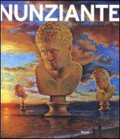 Nunziante. Opere 2000-2008. Ediz. italiana e inglese