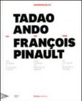 Tadao Ando per François Pinault dall'lle Seguin a Punta della Dogana. Ediz. italiana, inglese e francese