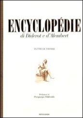 Encyclopédie di Diderot e D'Alembert. Tutte le tavole. Ediz. illustrata