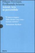 Arienti. Arte in-percettibile. Catalogo della mostra (Mantova, 10 settembre 2009-6 gennaio 2010)