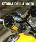 Storia della moto. Case, modelli, tecnologia