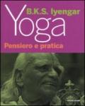 Yoga. Pensiero e pratica